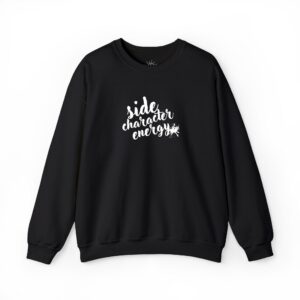 Side Character Energy Sweatshirt - White Thread