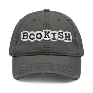 Bookish Distressed Dad Hat | Embroidered Baseball Cap