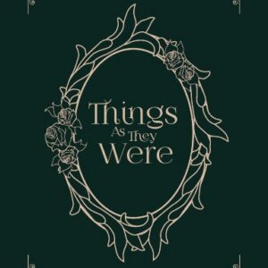 Things As They Were - Hardcover